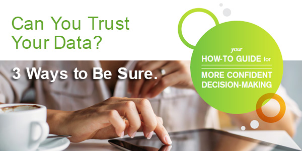 Can You Trust Your Data?