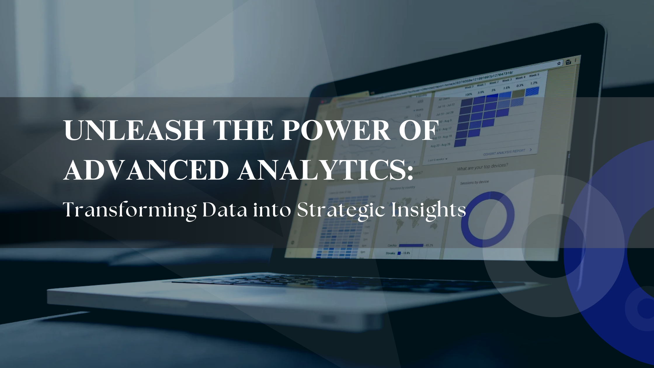 Advanced analytics: Unlock the business potential
